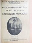 Gróf Almásy-Teleki Éva és Dr. Kállay Tamás művészeti aukciója [antikvár]