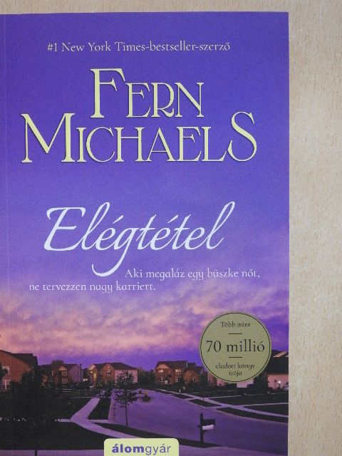 Fern Michaels - Elégtétel [antikvár]