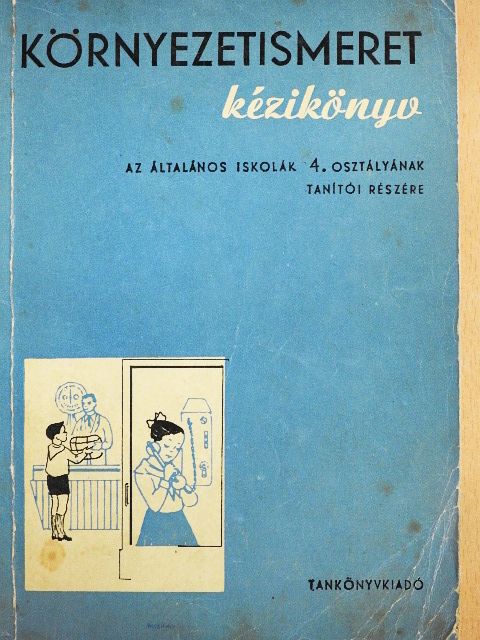 Békés Ferenc - Környezetismeret kézikönyv [antikvár]