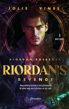Jolie Vines - Riordan's Revenge - Riordan bosszúja [eKönyv: epub, mobi]