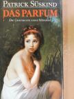 Patrick Süskind - Das Parfum [antikvár]