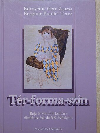 Környeiné Gere Zsuzsa - Tér-forma-szín [antikvár]