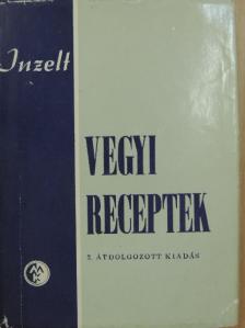 Inzelt István - Vegyi receptek [antikvár]