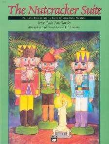 CSAJKOVSZKIJ / TCHAIKOVSKY - THE NUTCRACKER SUITE FOR LATE ELEMENTARY TO EARLY INTERMEDIATE PIANISTS
