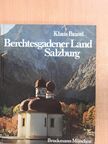 Klaus Brantl - Berchtesgadener Land Salzburg [antikvár]