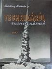Deák Sándor - Technikáról mindenkinek [antikvár]