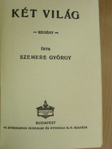 Szemere György - Két világ [antikvár]