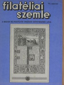 Dr. Molnár László - Filatéliai Szemle 1993. március [antikvár]