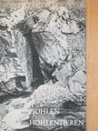 Franz Lengersdorf - Von Höhlen und Höhlentieren [antikvár]