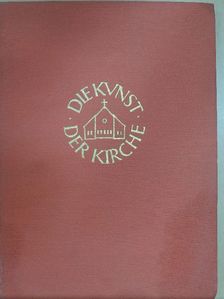 Winfried Wendland - Die Kunst der Kirche [antikvár]