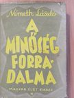 Németh László - A minőség forradalma I-II. [antikvár]