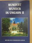 Attila Barczi - Die hundert Wunder von Ungarn II. [antikvár]