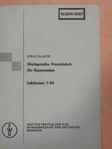 Hans G. Bauer - Weltsprache Französisch für Gymnasien [antikvár]