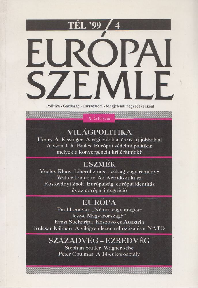 PAPP GÁBOR - Európai szemle 1999/4 [antikvár]