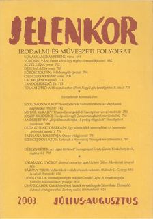 Ágoston Zoltán (főszerk.) - Jelenkor 2003. Július-Augusztus [antikvár]