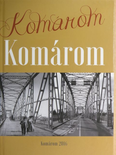 Bálint Ferenc - Komárom [antikvár]