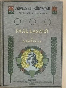 Dr. Lázár Béla - Paál László [antikvár]