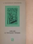 Andrej Voznyeszenszkij - Ablak a tavaszi térre [antikvár]