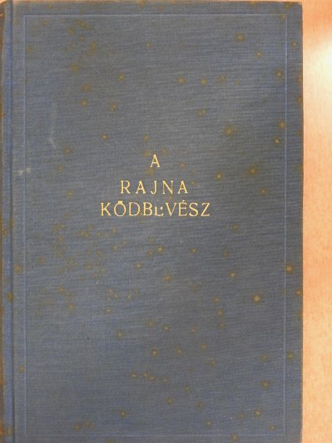 Gyula diák - A Rajna ködbevész [antikvár]