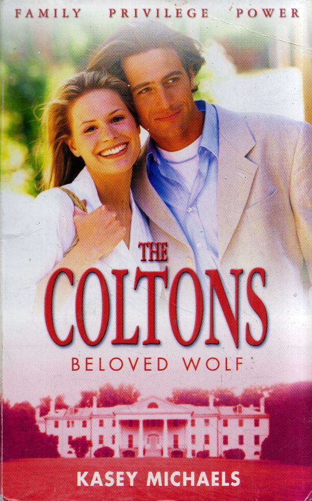 KASEY MICHAELS - The Coltons: Beloved Wolf [antikvár]
