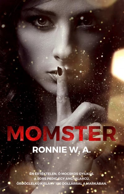 Ronnie W.A. - Momster