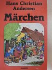 Hans Christian Andersen - Die schönsten Märchen von Andersen 1. [antikvár]