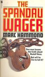 HAMMOND, MARC - The Spandau Wager [antikvár]