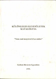 Különleges egyesületek katalógusa [antikvár]