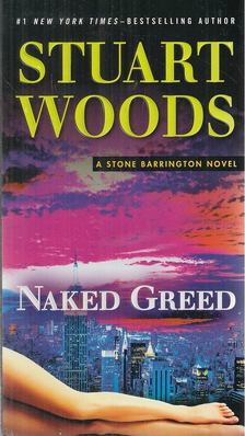 Woods, Stuart - Naked Greed [antikvár]