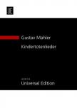 MAHLER, GUSTAV - KINDERTOTENLIEDER STUDIENPARTITUR