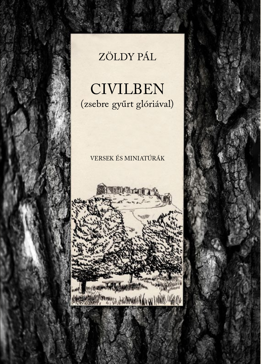 Zöldy Pál - Civilben (zsebre gyűrt glóriával)