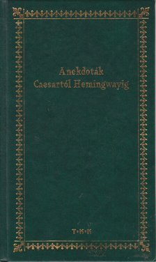 Zima Szabolcs - Anekdoták Caesartól Hemingwayig [antikvár]