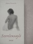 Maria Nurowska - Szerelemnapló [antikvár]