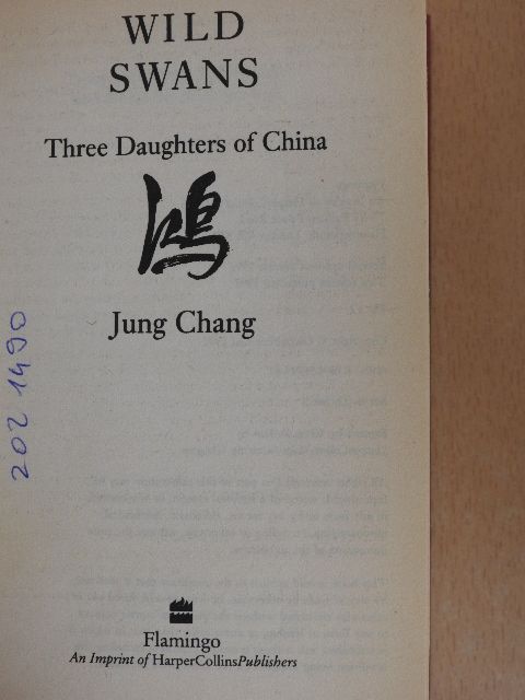 Jung Chang - Wild Swans [antikvár]