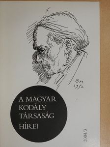 Berkesi Sándor - A Magyar Kodály Társaság Hírei 2004/3. [antikvár]