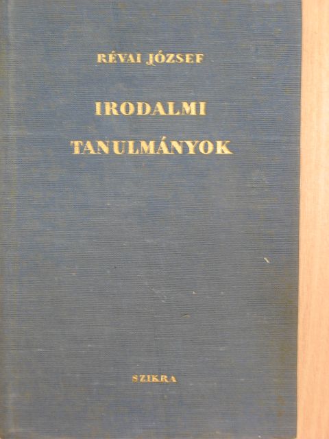 Révai József - Irodalmi tanulmányok [antikvár]