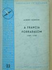 Albert Soboul - A francia forradalom 1789-1799 [antikvár]