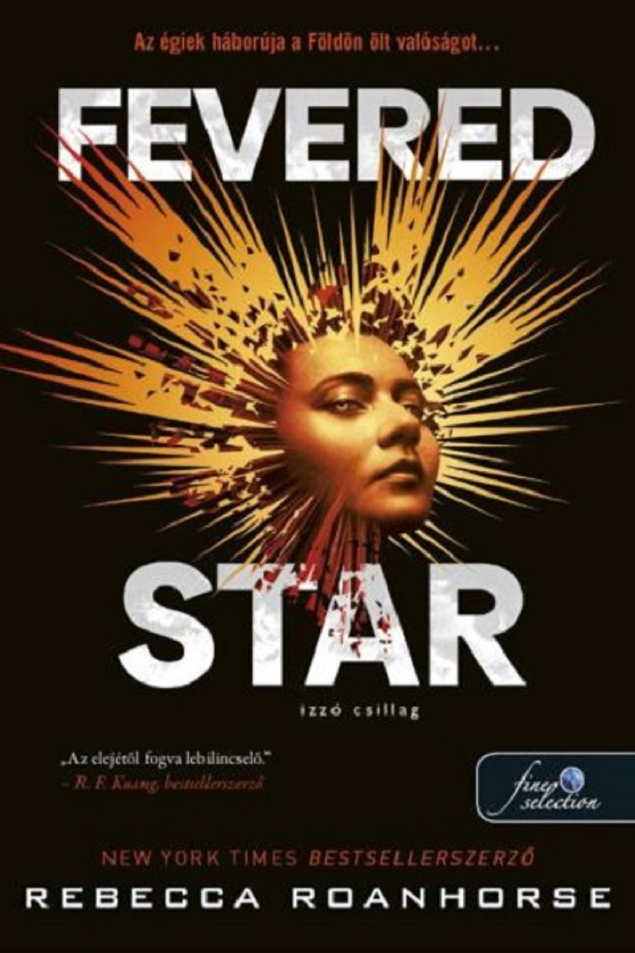 Rebecca Roanhorse - Fevered Star - Izzó csillag