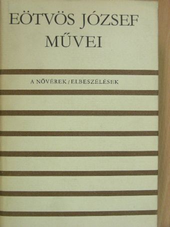 Eötvös József - A nővérek/Elbeszélések [antikvár]