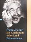 Frank McCourt - Ein rundherum tolles Land [antikvár]