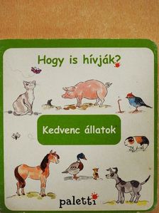 Kedvenc állatok [antikvár]