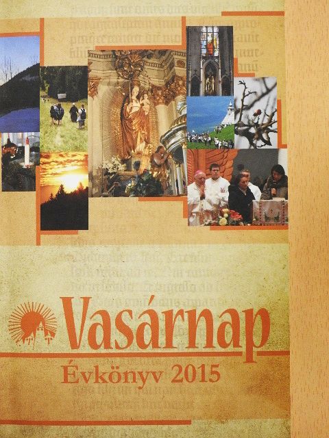 Vasárnap évkönyv 2015 [antikvár]