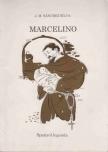 J. M. Sánchez Silva - Marcelino [antikvár]