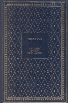 Edgar Allan Poe - Histoires extraordinaires [antikvár]