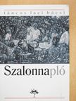 Táncos Laci Bácsi - Szalonnapló (dedikált példány) [antikvár]