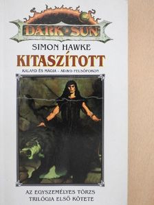 Simon Hawke - Kitaszított [antikvár]