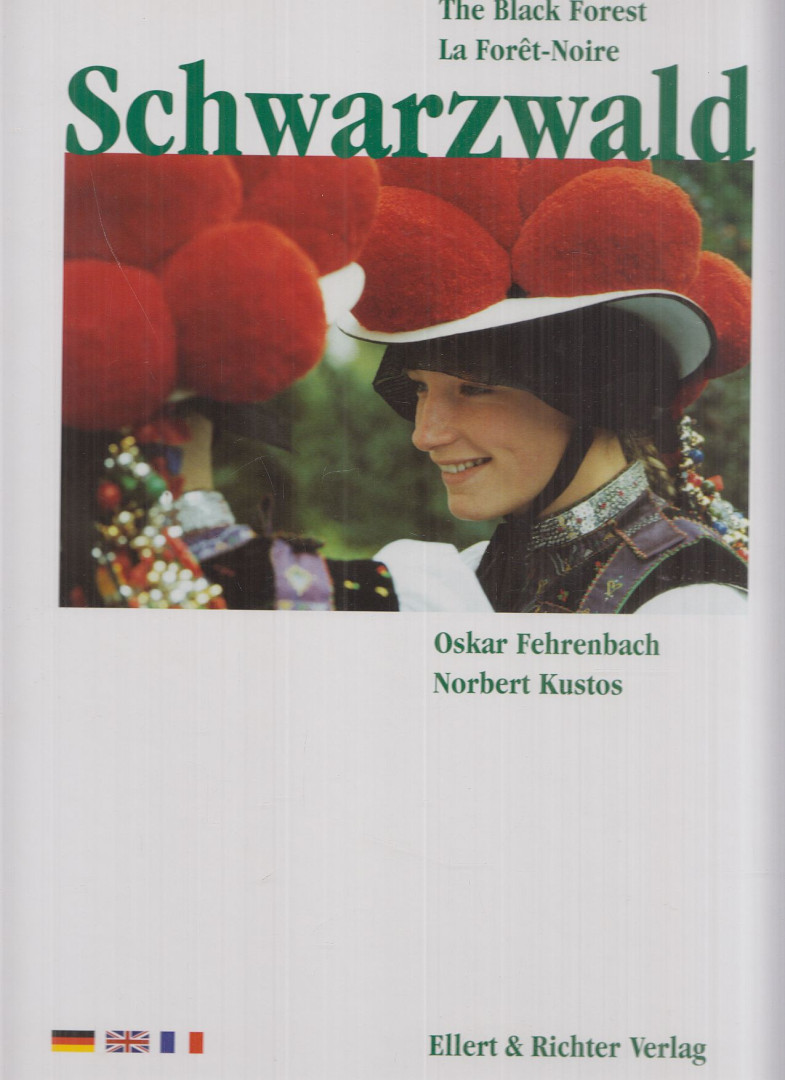 Fehrenbach, Oskar, Kustos, Norbert - Schwarzwald [antikvár]