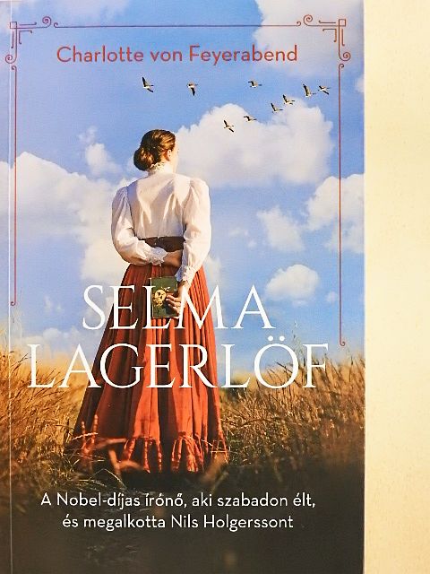 Charlotte von Feyerabend - Selma Lagerlöf [antikvár]