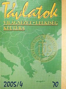 Erdő Péter - Távlatok 2005/4. [antikvár]