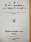 Az 1996. évi III. Magyar Református Világtalálkozó előkészítése [antikvár]